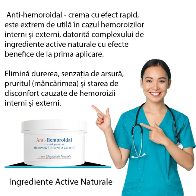 Anti-Hemoroidal, crema pentru hemoroizi interni si externi, cu efect rapid, 50 ml